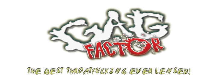 Gag Factor  / Фактор Затычки