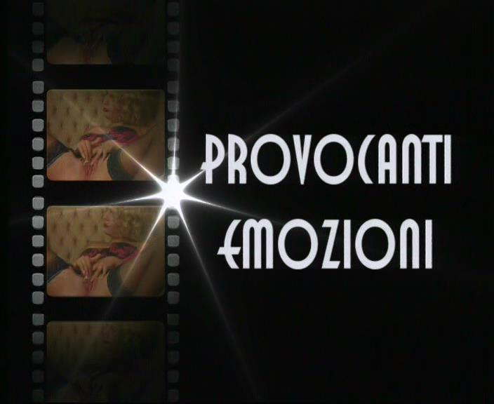 Provocanti Emozioni / Провокационные Эмоции